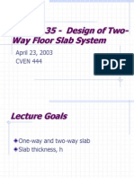 Lecture 35 - Design of Two-Way Floor Slab System: April 23, 2003 CVEN 444