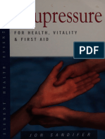 Acupressure - For Health, Vitality, and First Aid