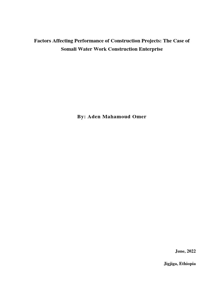 Factors Affecting Performance of Construction ProjectsThe Case of