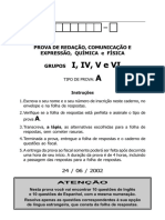 Mackenzie-Sp 2002 Vestibular de Inverno - Prova A - Grupos I - IV - V - VI Redacao - Comunicacao e Expressao - Quimica - Fisica