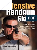 Defensive Handgun Skills TRADUÇÃO Your Guide To Fundamentals For Self-Protection (David Fessenden)