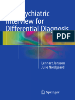 Lennart Jansson, Julie Nordgaard (Auth.) - The Psychiatric Interview for Differential Diagnosis (2016, Springer International Publishing)