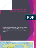 Infant Child Mortality Rates and LE