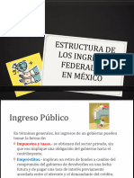 2) Estructura de Los Ingresos Federales