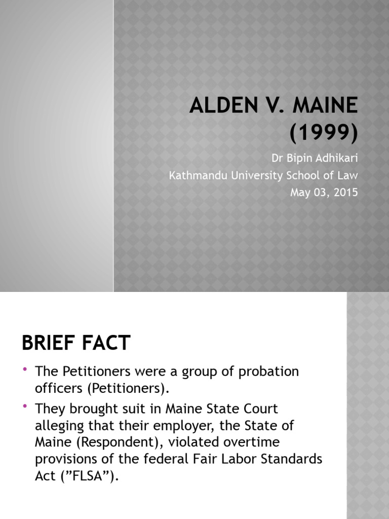 Alden V Maine PDF Sovereign Immunity Fourteenth Amendment To The