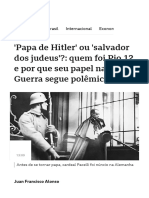 'Papa de Hitler' Ou 'Salvador Dos Judeus' - Quem Foi Pio 12 e Po