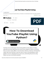 How To Download YouTube Playlist Using Python - by Ashutosh Krishna - Python in Plain English