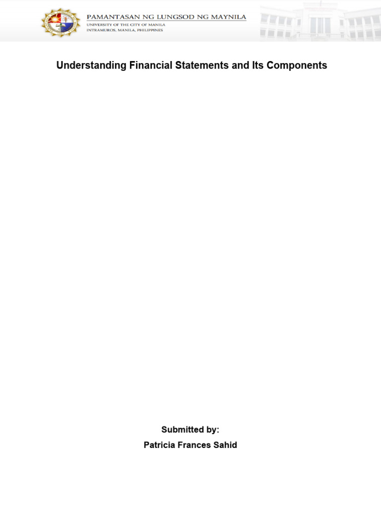 F. Understanding The Financial Statement and Its Components Sahid P.A ...