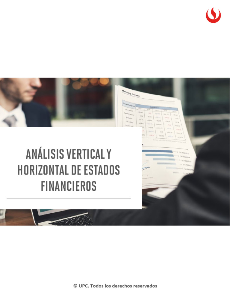 Análisis Vertical y Horizontal de Estados Financieros: © UPC. Todos Los ...