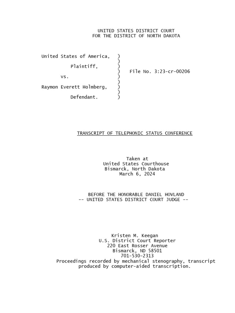 USA v. Holmberg Status Conference | PDF | Discovery (Law) | Justice