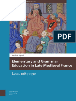 Sarah B. Lynch - Elementary and Grammar Education in Late Medieval France - Lyon, 1285-1530-Amsterdam University Press (2017)