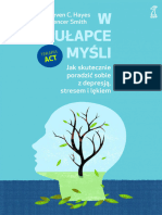 W Pułapce Myśli. Jak Skutecznie Poradzić Sobie z Depresją, Stresem i Lękiem - Steven C. Hayes