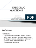 Adverse Drug Reactions: Basheera V Asst Professor Dept of Pharmacy Practice Alshifa College of Pharmacy