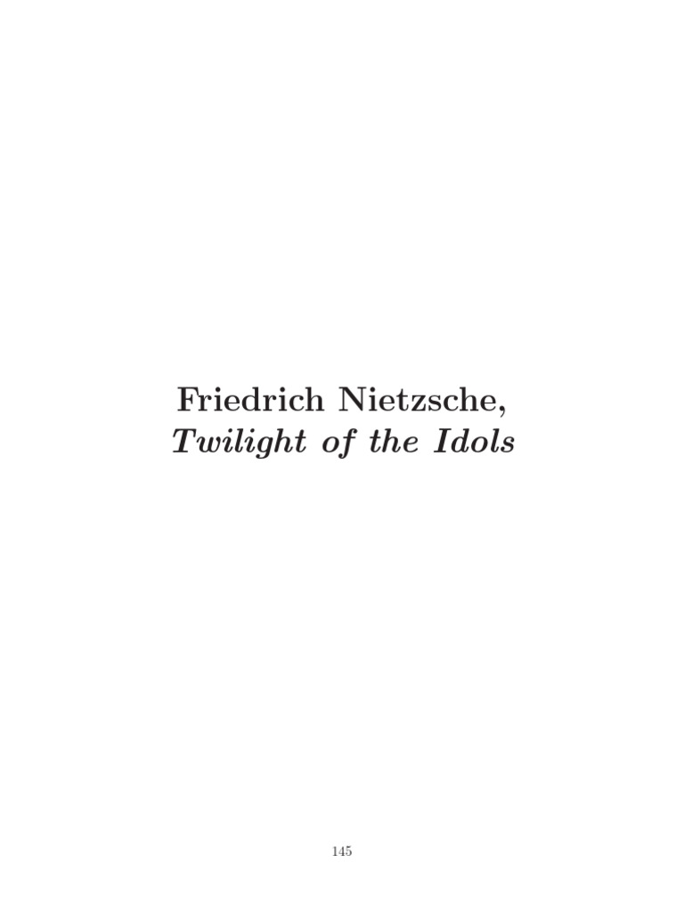 Nietzsche++Twilight+of+the+Idols PDF Socrates Friedrich Nietzsche
