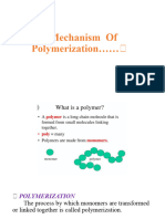 Mechanism of Polymerization