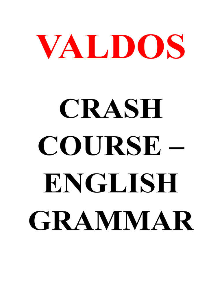 English Grammar Crash Course Guide | PDF | Pronoun | Adverb