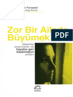 Susan Forward & Craig Buck - Zor Bir Ailede Büyümek - - Й73489