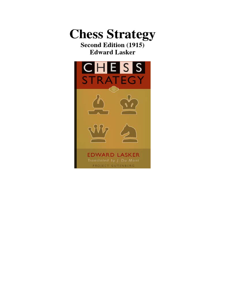 Edward Lasker - Chess Strategy NICE | PDF | Traditional Games ...