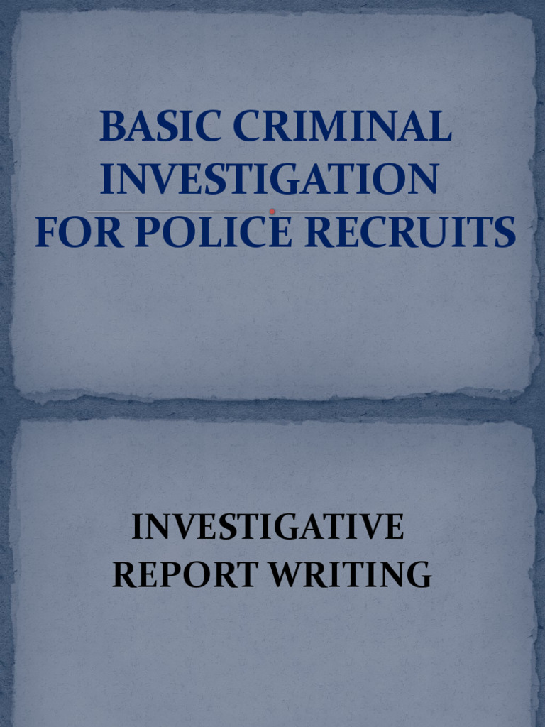 Basic Criminal Investigation For Police Recruits | Download Free PDF ...