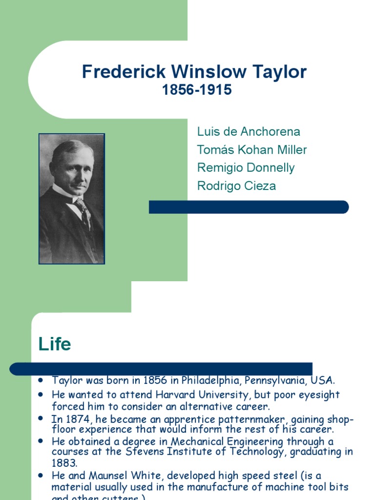 Compare And Contrast Frederick Winslow Taylor And