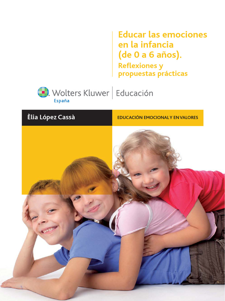 Educar Las Emociones en La Infancia de 0 A 6 Anos - infaNTIL | PDF ...