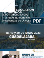Higher Education Workshop Lipotransferencia, Tecnicas QX y Esteticas de La Vulva