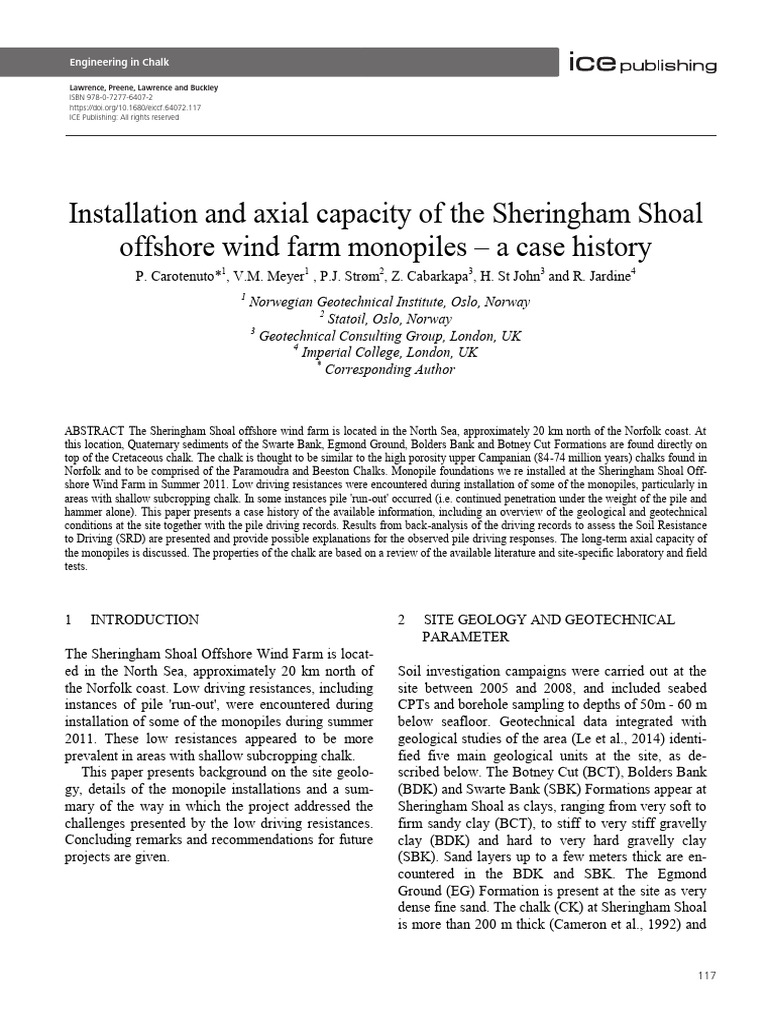 Installation and axial capacity of the sheringham shoal offshore wind