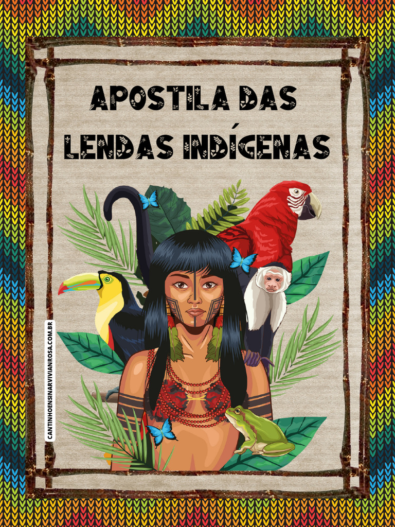 Lendas Indígenas: Histórias e Mitos | PDF | Povos indígenas das ...