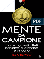 Mente Da Campione. Come I Grandi Atleti Pensano, Si Allenano e Vincono. (Italian Edition) (Afremow Jim (Jim, Afremow) ) (Z-Library)