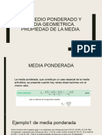 Media Ponderada y Geometrica. Propiedad de La Media