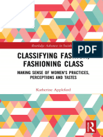 APPLEFORD - Classifying Fashion, Fashioning Class. Making Sense of Women's Practices, Perceptions and Tastes