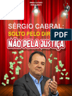 Manual Ilustrado - Sérgio Cabral e o Relaxamento Da Prisão