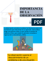 Importancia de La Observación.