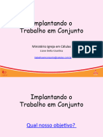 Implantando o Trabalho em Conjunto: Ministério Igreja em Células