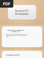 Period of ICT Development