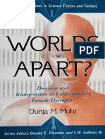 Worlds Apart Dualism and Transgression in Contemporary Female Dystopias