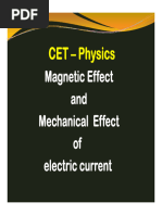 Magnetic and Mechanic Effect of Electric Current