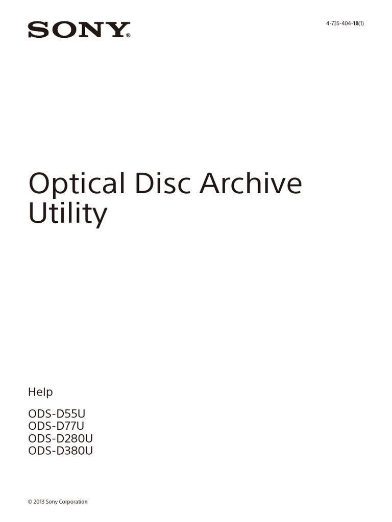 Optical Disc Archive Utility Help ODSD55U ODSD77U ODSD280U ODS
