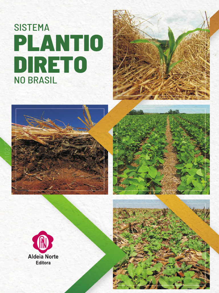 Sistema de Plantio Direto no Brasil | PDF | Agronomia | Solo