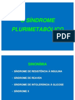 O Sindrome Plurimetabolico