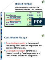 The Contribution Margin Format of The Income Statement Emphasizes Cost Behavior