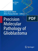 (Molecular Pathology Library) José Javier Otero, Aline Paixao Becker - Precision Molecular Pathology of Glioblastoma-Springer (2021)