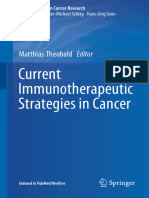 (Recent Results in Cancer Research 214) Matthias Theobald - Current Immunotherapeutic Strategies in Cancer-Springer International Publishing (2020)