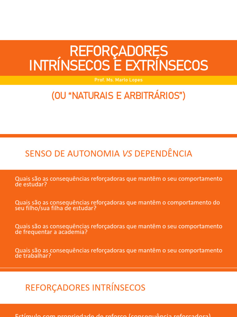 AEC - Reforçadores Intrínsecos e Extrínsecos | PDF | Comportamento ...