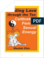 Mantak Chia, Maneewan Chia - Healing Love Thru The Tao - Cultivating Female Sexual Energy - Healing Tao Books (1989)
