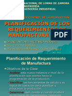 Unidad 5 - Plan de Requerimientos de Manufactura o MRP - PCP - UNLZ - 2016
