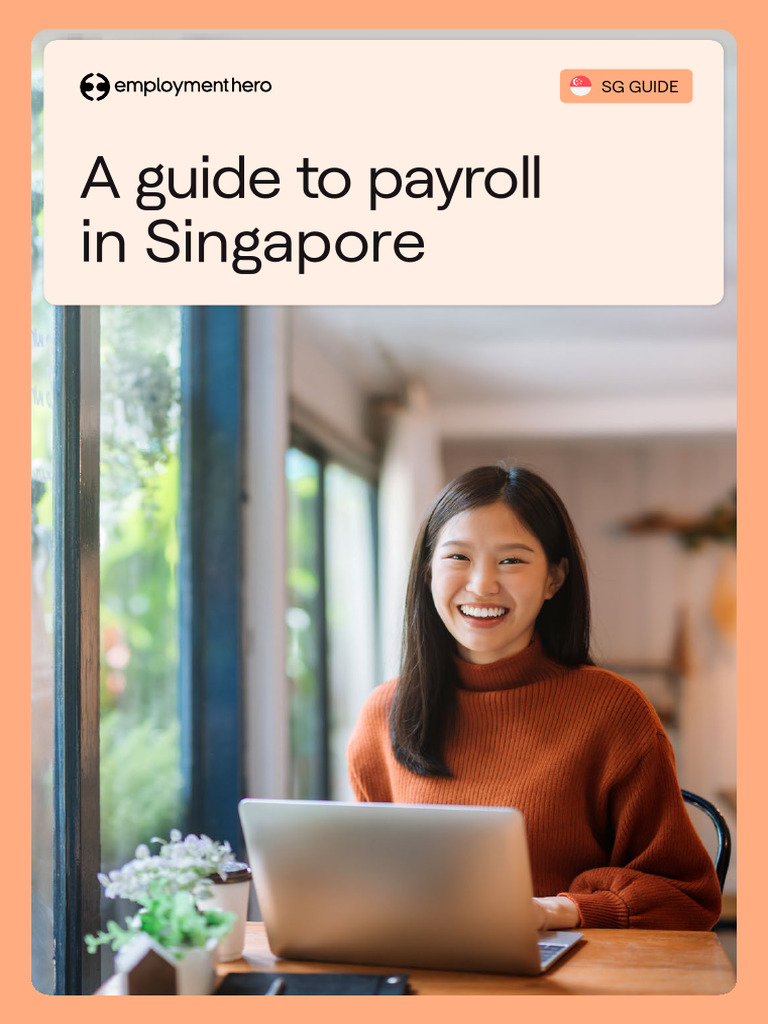 Payroll Guide for Singapore Employers | PDF | Payroll Tax | Salary