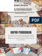 Aksi Nyata Raport Pendidikan Sebagai Sumber Data Perencanaan Melakukan Refleksi Pribadi Tentang Profil Pendidikan (Guru) Oleh Watoniah, S.e, S.PD