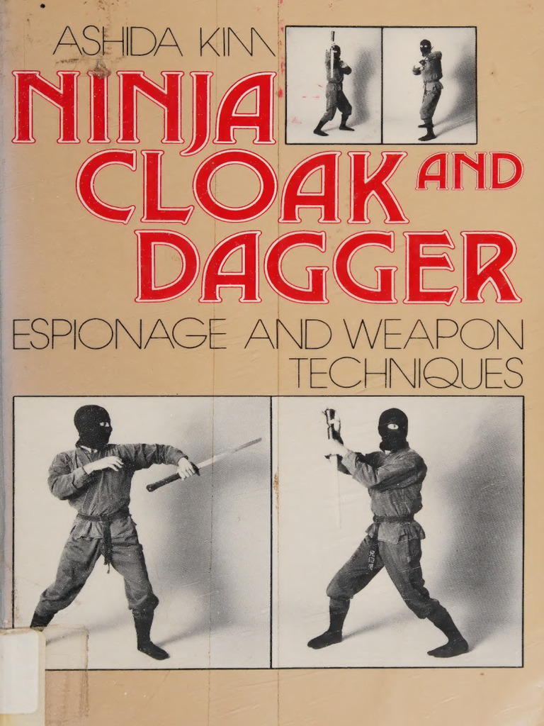 Ashida Kim Ninja Cloak and Dagger Espionage and Weapon Techniques