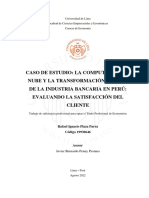 Caso de Estudio: La Computación en Nube Y La Transformación Digital de La Industria Bancaria en Perú: Evaluando La Satisfacción Del Cliente